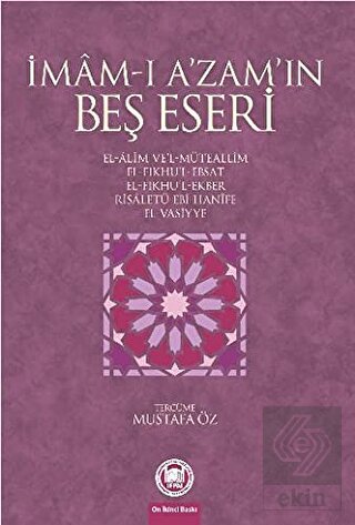 İmam-ı A\'zam\'ın Beş Eseri