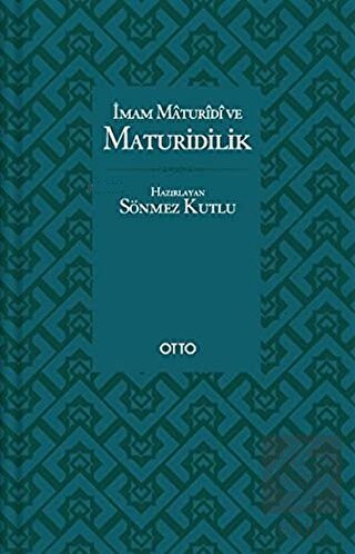 İmam Maturidi ve Maturidilik