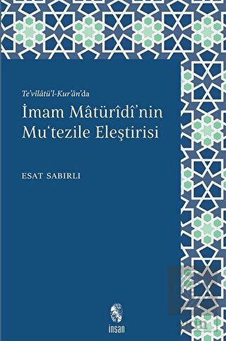 İmam Maturidi'nin Mu'tezile Eleştirisi