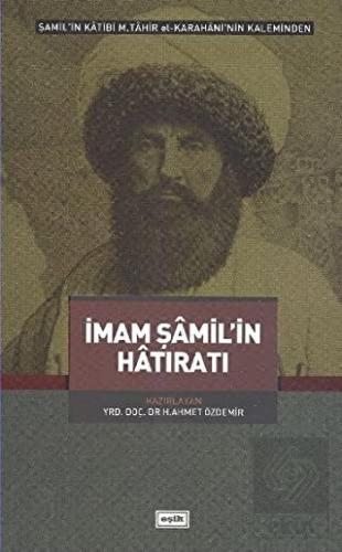 İmam Şamil\'in Hatıratı
