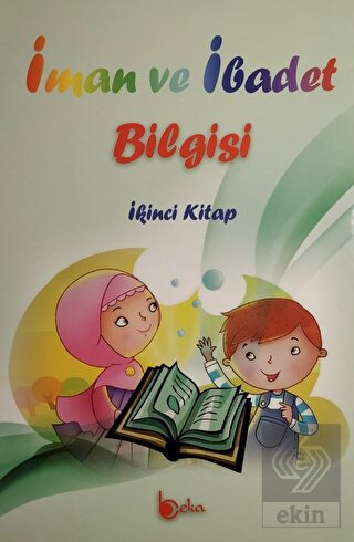 İman ve İbadet Bilgisi: İkinci Kitap