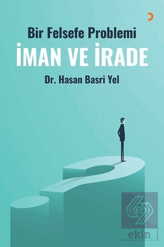 İman ve İrade
