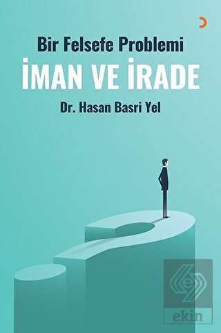 İman ve İrade
