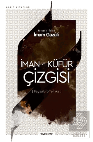 İman ve Küfür Çizgisi