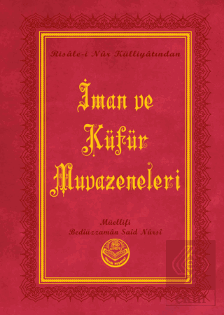 İman ve Küfür Muvazeneleri (Büyük Boy)