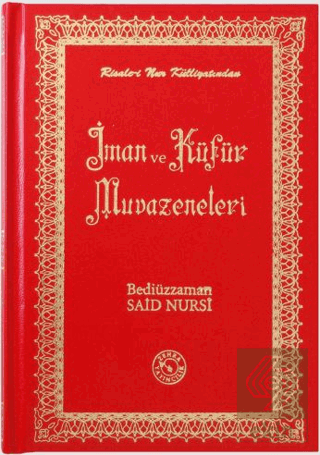 İman ve Küfür Muvazeneleri (Orta Boy)