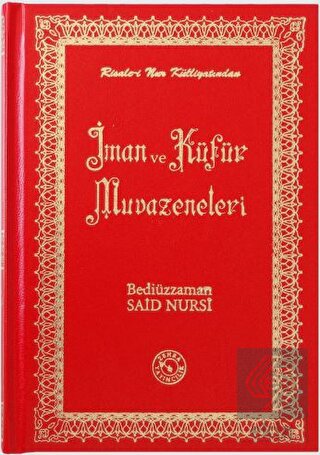 İman ve Küfür Muvazeneleri (Orta Boy)
