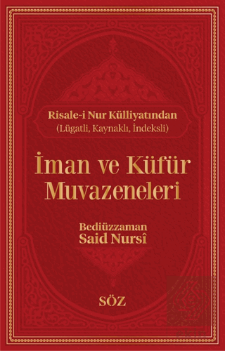 İman ve Küfür Muvazeneleri