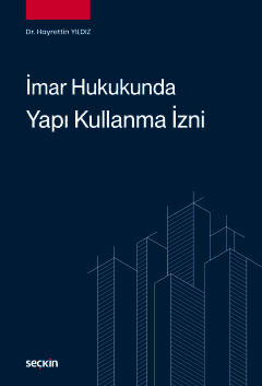 İmar Hukukunda Yapı Kullanma İzni