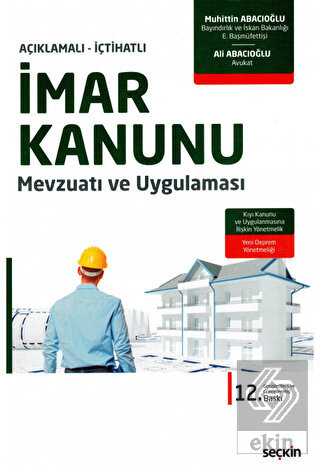 İmar Kanunu Mevzuatı Ve Uygulaması