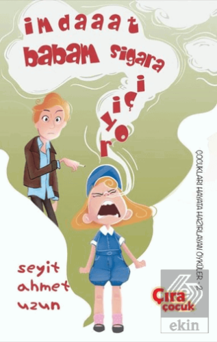 İmdaaat Babam Sigara İçiyor