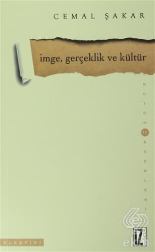 İmge, Gerçeklik ve Kültür