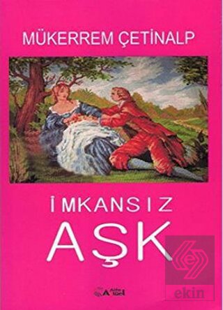İmkansız Aşk