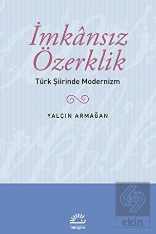 İmkansız Özerklik