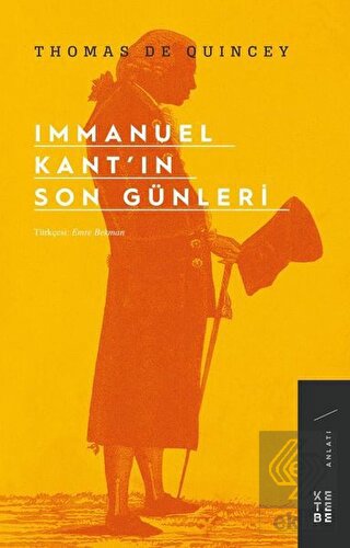 Immanuel Kant\'ın Son Günleri