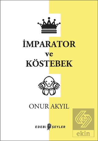 İmparator ve Köstebek
