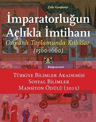 İmparatorluğun Açlıkla İmtihanı