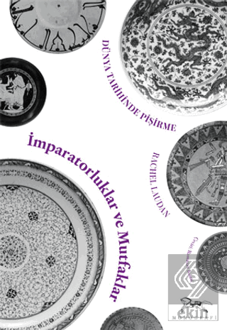 İmparatorluklar ve Mutfaklar