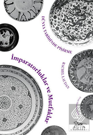 İmparatorluklar ve Mutfaklar