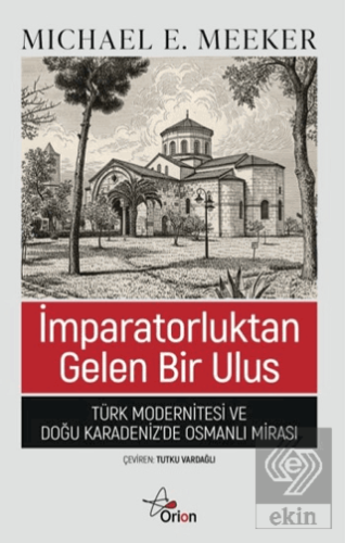 İmparatorluktan Gelen Bir Ulus