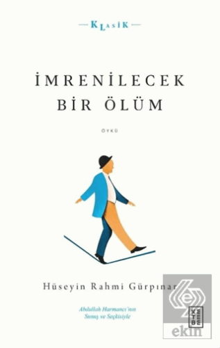 İmrenilecek Bir Ölüm