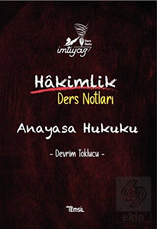 İmtiyaz Anayasa Hukuku Hakimlik Ders Notları
