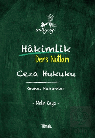 İmtiyaz Hakimlik Ders Notları Ceza Hukuku Genel Hü