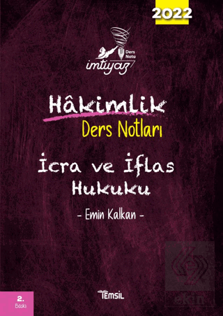İmtiyaz Hâkimlik Ders Notları İcra ve İflas Hukuku