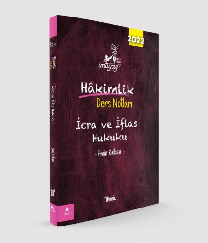 İmtiyaz Hâkimlik Ders Notları İcra ve İflas Hukuku