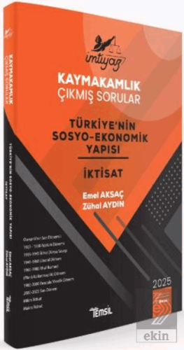 İmtiyaz Kaymakamlık Çıkmış Sorular Türkiyenin Sosyo - Ekonomik Yapısı ve İktisat