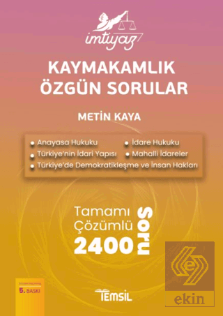 İmtiyaz Kaymakamlık Özgün Sorular