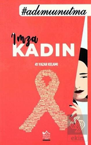 İmza: Kadın