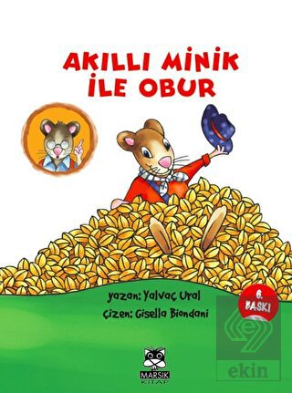 İmzalı - Akıllı Minik ile Obur