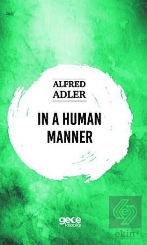 In a Human Manner