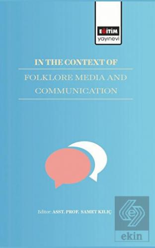 In The Context Of Folklore Media And Communication