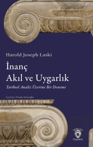 İnanç, Akıl ve Uygarlık