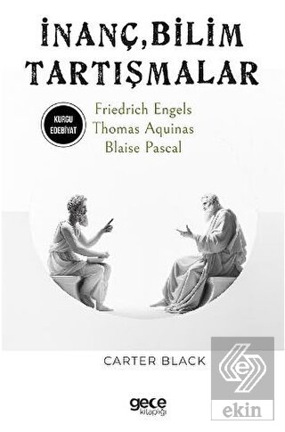 İnanç, Bilim, Tartışmalar