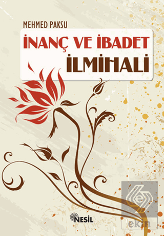 İnanç ve İbadet İlmihali