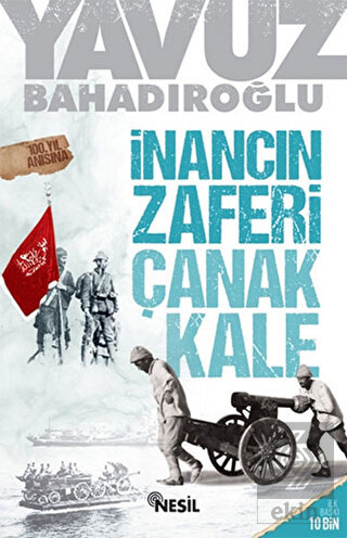 İnancın Zaferi Çanakkale