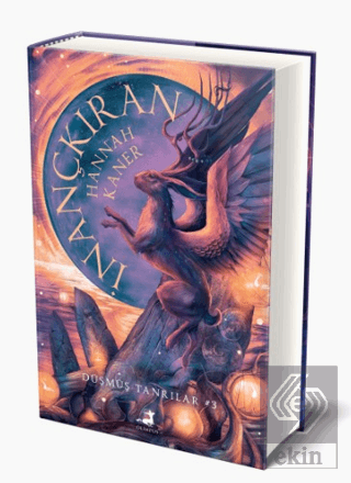 İnançkıran - Düşmüş Tanrılar Serisi 3. Kitap