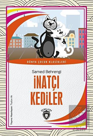İnatçı Kediler