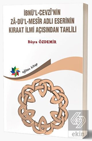 İnbnü'l-Cevz'nin Zadü'l-Mesir Adlı Eserinin Kıraat