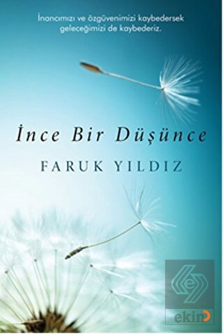 İnce Bir Düşünce