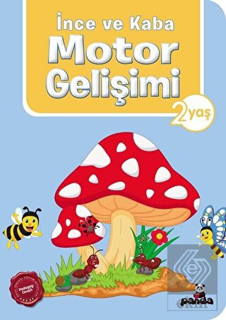 İnce ve Kaba Motor Gelişimi 2 Yaş