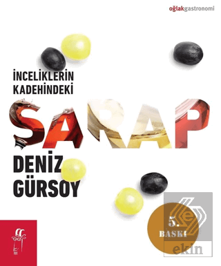 İnceliklerin Kadehindeki Şarap