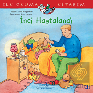 İnci Hastalandı