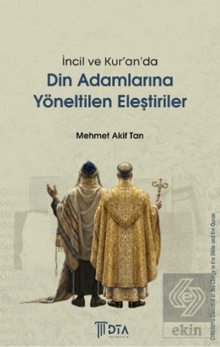 İncil ve Kur'an'da Din Adamlarına Yöneltilen Eleştiriler