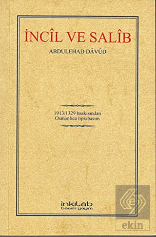 İncil ve Salib (Osmanlıca)