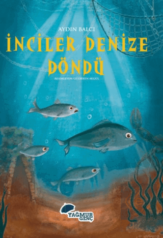 İnciler Denize Döndü