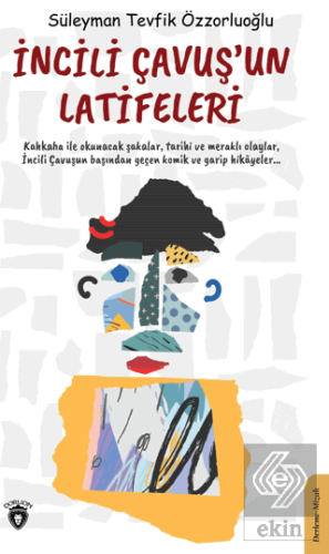 İncili Çavuş'un Latifeleri